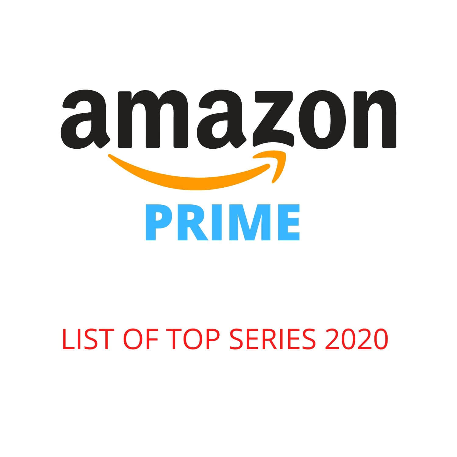 WHAT TO WATCH ON PRIME