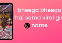 bheega bheega hai sama viral girl name | Instagram Reels Trending bheega bheega hai sama viral girl name | Instagram Reels Trending