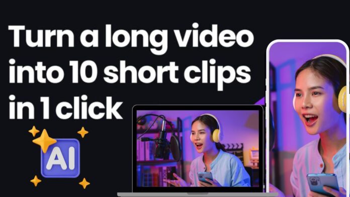 AI For Long Video To Short Clip Creator