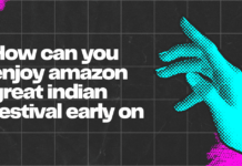 How can you enjoy amazon great indian festival early on